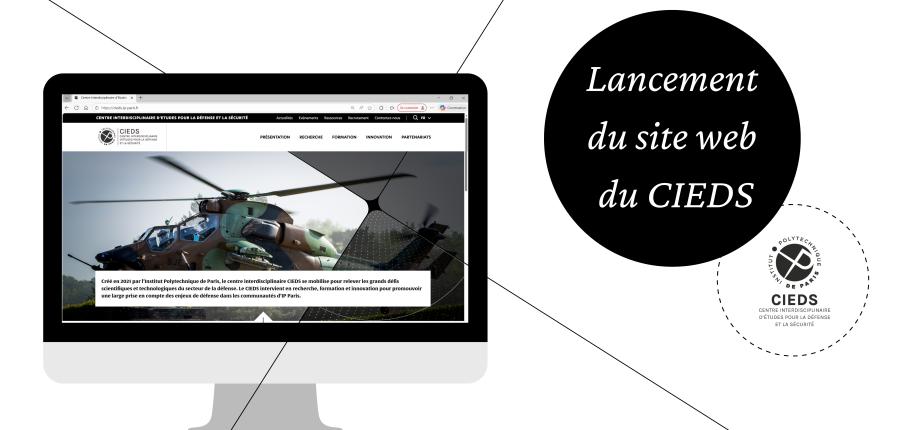 The showcase for IP Paris defence and security initiatives: the CIEDS website